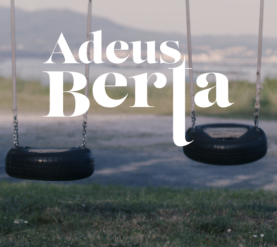 Adeus, Berta, largometraje de Kraken Media