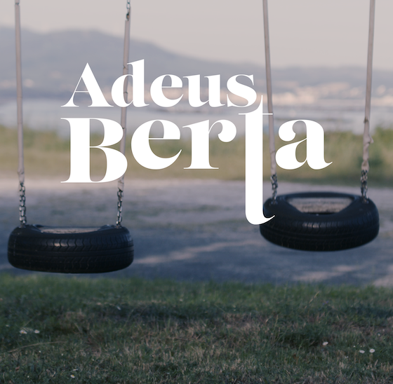 Adeus, Berta, largometraje de Kraken Media